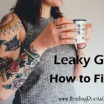 Fix Leaky Gut Naturopathic Doctor Denver Colorado