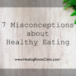 Misconceptions Healthy Eating